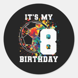 Kids 8th Birthday Soccer Ll Birthday Party 8 Year Classic Round Sticker