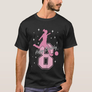 Kids 8th birthday soccer playing girl T-Shirt