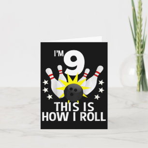 Kids 9 Year Old Bowling Birthday Party Shirt How I Card