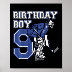 Kids 9 Year Old Ice Hockey Goalie Themed Birthday  Poster
