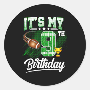 Kids 9 Year Old Its My 9th Birthday Football Theme Classic Round Sticker
