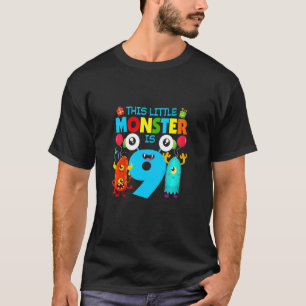 Kids 9 Year Old This Little Monster Is 9th Birthda T-Shirt