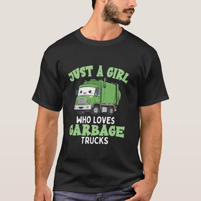 Kids A Girl Who Loves Garbage Trucks Birthday Part T-Shirt (Front)