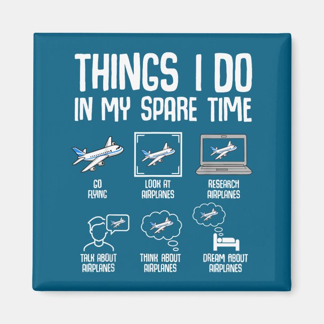 Kids Airplane Things Spare Time Plane Magnet (Front)
