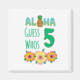 Kids Aloha Tropical Luau 5 Years Old Birthday Magnet