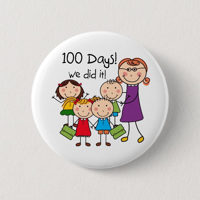 Kids and Female Teacher 100 Days 6 Cm Round Badge (Front)