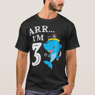 Kids ARR IM 3 Birthday Pirate I 3rd Birthday Shar T-Shirt