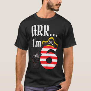 Kids ARR Im 6 Pirate Birthday Shirt Pirate Tee