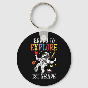 Kids Astronaut Ready To Explore 1st Grade First Da Key Ring