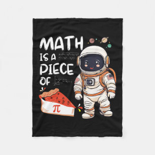 Kids Astronaut Science Nerd Pi Math Is A Piece Of Fleece Blanket