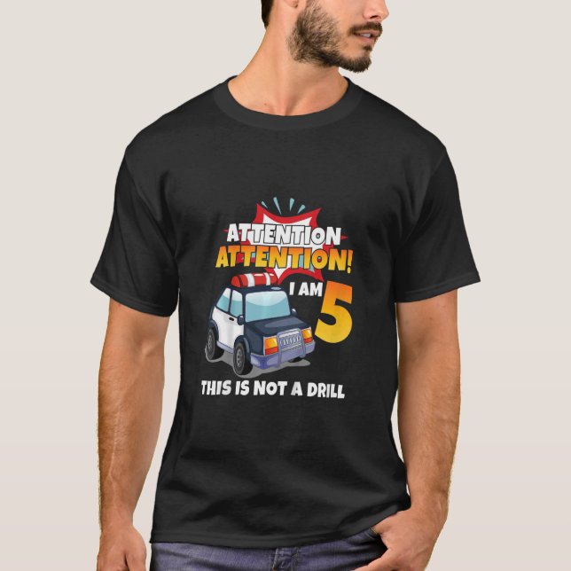 Kids Attention I'm 5 Policeman Car 5 Year Old 5th  T-Shirt (Front)