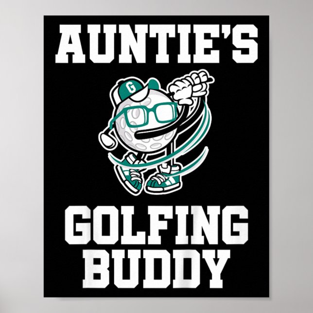 Kids Auntie's Golfing Buddy Golf Buddy  Poster (Front)