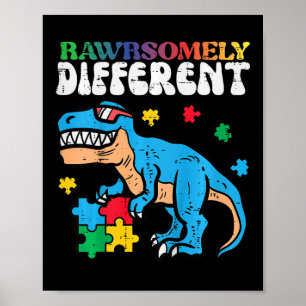 Kids Autism Awareness Dino Rawrsomely Different Tr Poster