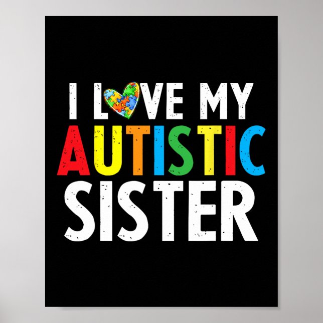 Kids Autism Awareness I Love My Sister Puzzle Piec Poster (Front)