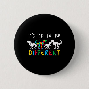Kids Autism Dino to Be Different Awareness Trex 6 Cm Round Badge