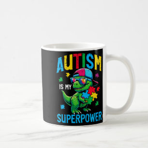 Kids Autism is Superwer Dino Trex ASD Awareness Coffee Mug