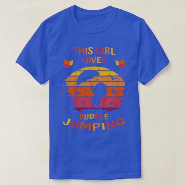 Kids AutumnThis Girl Loves Puddle JumpingFall Girl T-Shirt (Design Front)
