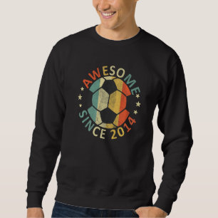 Kids Awesome Since 2014 8th Birthday Soccer Player Sweatshirt