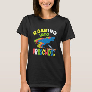 Kids Back To School Dinosaur Roaring Into Preschoo T-Shirt