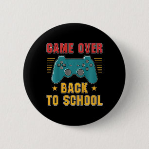 Kids Back to School  for Boys Gamer Fun Video Game 6 Cm Round Badge