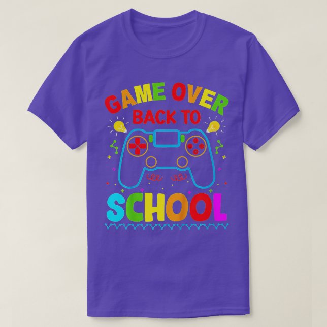 Kids Back To School Funny Game Over Teacher Studen T-Shirt (Design Front)