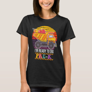 KIDS BACK TO SCHOOL PRESCHOOL READY TO DIG PRESCHO T-Shirt