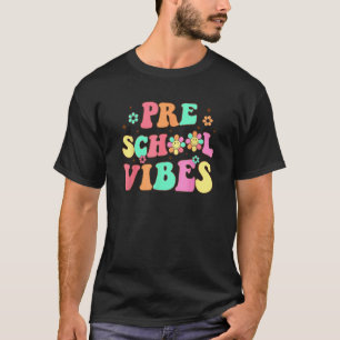 Kids Back To School Preschool Vibes Groovy Teacher T-Shirt