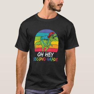 Kids Back To School Students Teacher Oh Hey 2nd Se T-Shirt