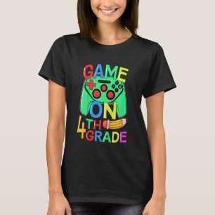 Kids Back To School Video Gamer 4th Grade Game On  T-Shirt