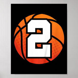 Kids Basketball Birthday Number 2 for Two Year Ol Poster