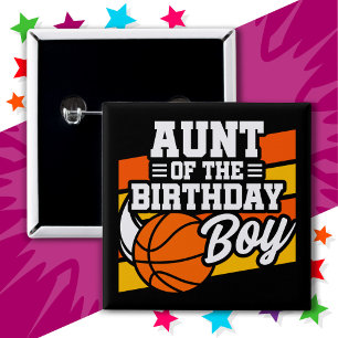 Kids Basketball Party Aunt of the Birthday Boy 15 Cm Square Badge