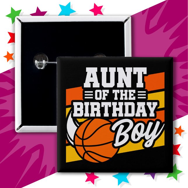 Kids Basketball Party Aunt of the Birthday Boy 15 Cm Square Badge (Creator Uploaded)