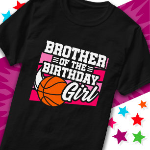Kids Basketball Party Brother of the Birthday Girl T-Shirt