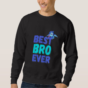 Kids Best Bro Ever Worlds Greatest Big Brother Din Sweatshirt
