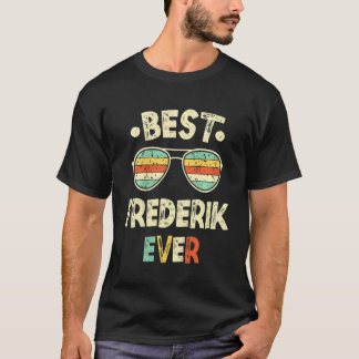 Kids Best Frederik Ever T-Shirt