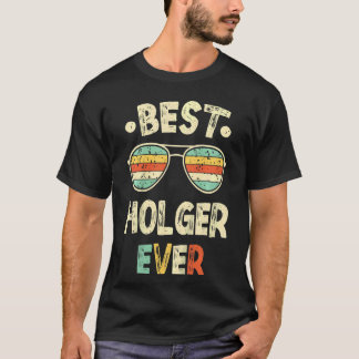 Kids Best Holger Ever T-Shirt