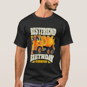 Kids Bestfriend Birthday Crew  Cement Mixer Truck  T-Shirt
