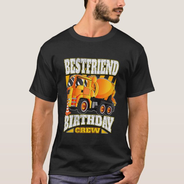 Kids Bestfriend Birthday Crew  Cement Mixer Truck  T-Shirt (Front)