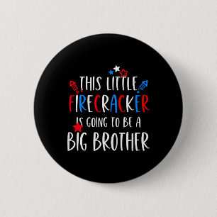 Kids Big Brother 4th Of July Toddler Boy Independe 6 Cm Round Badge