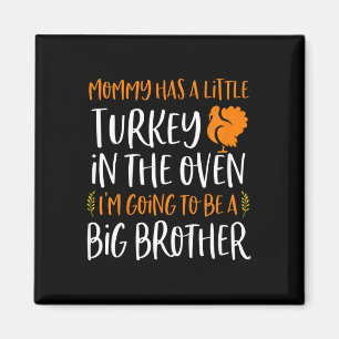 Kids Big Brother Thanksgiving Pregnancy Announceme Magnet