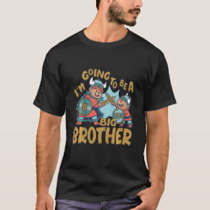 Kids Big Brother Viking I'm Going To Be A Big Brot T-Shirt