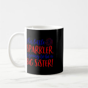 Kids Big Sister Sparkler 4th Of July Pregnancy Ann Coffee Mug