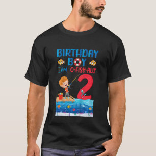 Kids Birthday Boy I Am O Fish Ally 2 Years Old 2nd T-Shirt