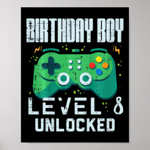 Kids Birthday Boy Level 8 Unlocked Gamer Controlle Poster