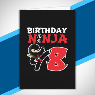 Kids Birthday Ninja - 8 Year Old Party Theme Card