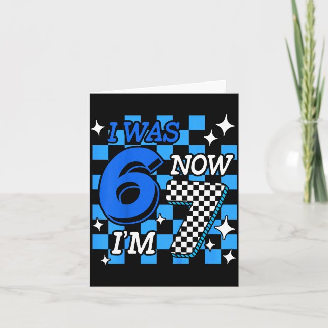 Kids Blue Checkered I Was 6 Now I'm 7 Birthday Boy Card (Front)