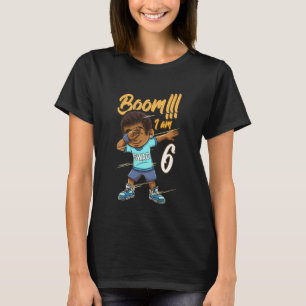 Kids Boom Im 6 Year Old Black Boy Dabbing Birthday T-Shirt