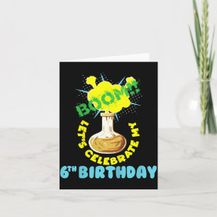 Kids Boom Lets Celebrate 6th Birthday Science Card