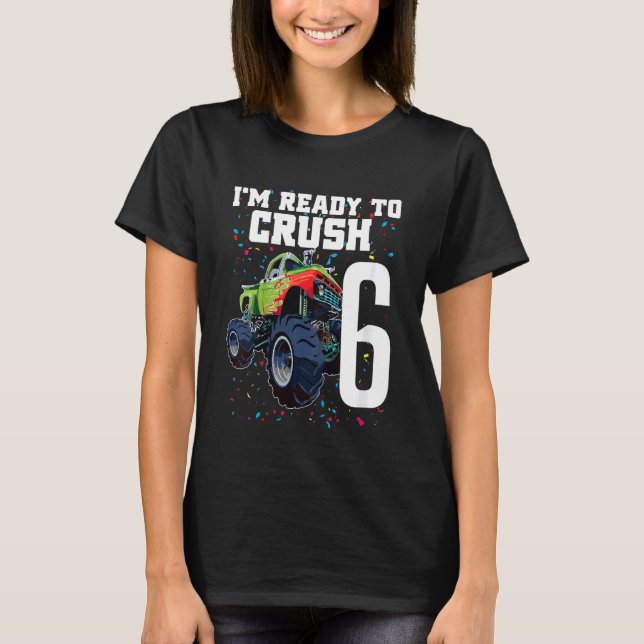 Kids Boys 6th Birthday Monster Truck Birthday  6 y T-Shirt (Front)