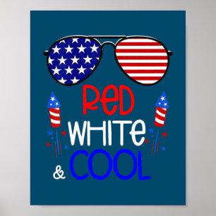 Kids Boys Kids 4th Of July Red White And Cool Poster